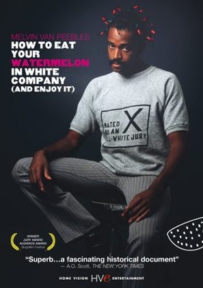 How to Eat Your Watermelon in White Company (and Enjoy It) - Movie Poster (thumbnail)