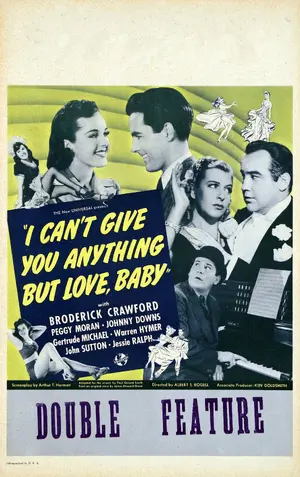 I Can't Give You Anything But Love, Baby  Poster