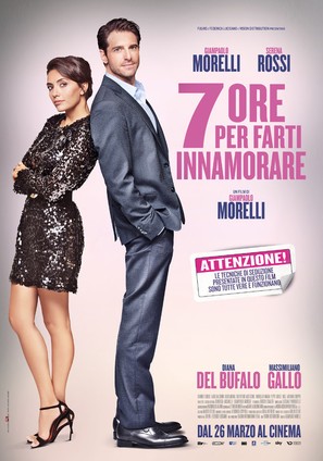 7 ore per farti innamorare - Italian Movie Poster (thumbnail)