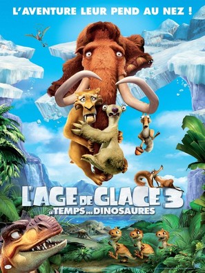 Ice Age: Dawn of the Dinosaurs - French Theatrical movie poster (thumbnail)