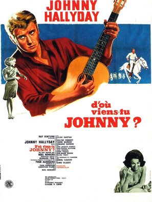 D&#039;o&ugrave; viens-tu, Johnny? - French Movie Poster (thumbnail)