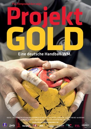 Projekt Gold - Eine deutsche Handball-WM - German poster (thumbnail)