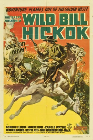 The Great Adventures of Wild Bill Hickok - Movie Poster (thumbnail)