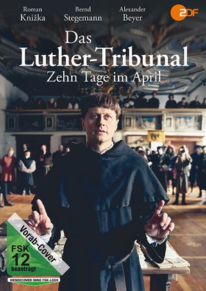 Das Luther-Tribunal - Zehn Tage im April - German Movie Cover (thumbnail)