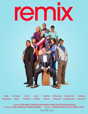 &quot;Remix&quot; - South African Movie Poster (thumbnail)