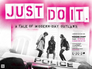 Just Do It: A Tale of Modern-day Outlaws - British Movie Poster (thumbnail)