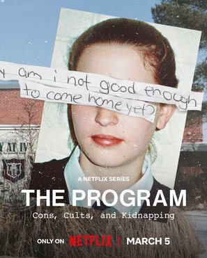 The Program: Cons, Cults, and Kidnapping - Movie Poster (thumbnail)