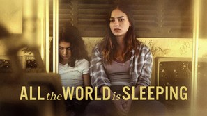 All the World Is Sleeping - poster (thumbnail)