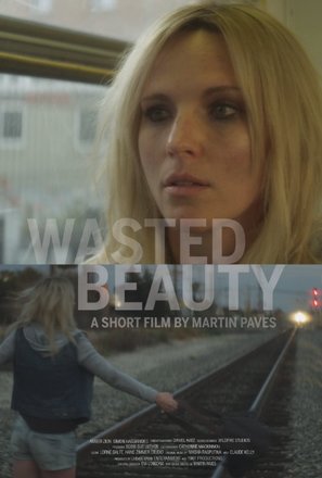 Wasted Beauty - Movie Poster (thumbnail)