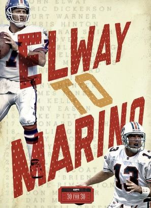 &quot;30 for 30&quot; Elway to Marino - Movie Cover (thumbnail)