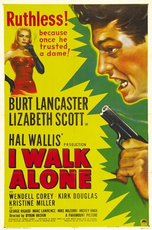I Walk Alone - Movie Poster (thumbnail)