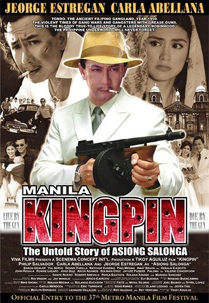 Manila Kingpin: The Asiong Salonga Story - Philippine Movie Poster (thumbnail)