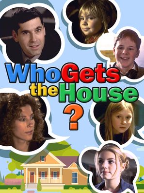 Who Gets the House? - Canadian Movie Cover (thumbnail)