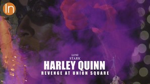 Harley Quinn: Revenge at Union Square - Movie Poster (thumbnail)