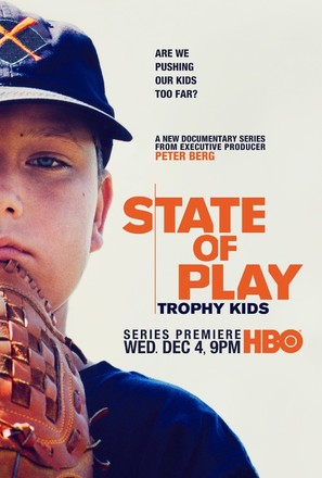 State of Play: Trophy Kids - Movie Poster (thumbnail)