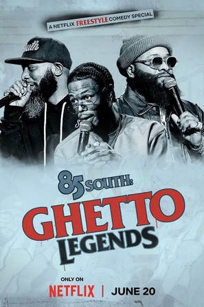 85 South: Ghetto Legends - Movie Poster (thumbnail)