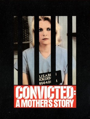Convicted: A Mother&#039;s Story - Movie Cover (thumbnail)