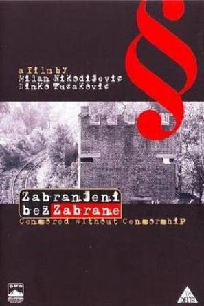 Zabranjeni bez zabrane - Serbian Movie Cover (thumbnail)