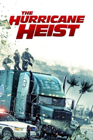 The Hurricane Heist - British Movie Cover (thumbnail)