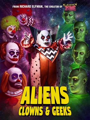 Aliens, Clowns &amp; Geeks - Movie Poster (thumbnail)