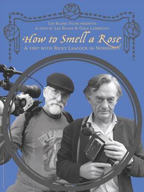 How to Smell a Rose: A Visit with Ricky Leacock at his Farm in Normandy - Movie Poster (thumbnail)