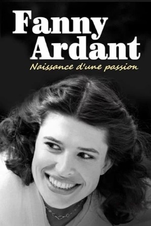 Fanny Ardant - Naissance d&#039;une passion - French Video on demand movie cover (thumbnail)
