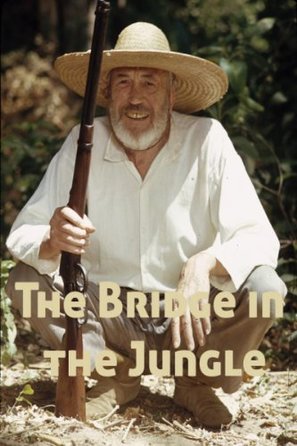 The Bridge in the Jungle - Movie Cover (thumbnail)