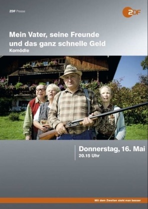 Mein Vater, seine Freunde und das ganz schnelle Geld - German Movie Cover (thumbnail)