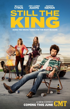 &quot;Still the King&quot; - Movie Poster (thumbnail)