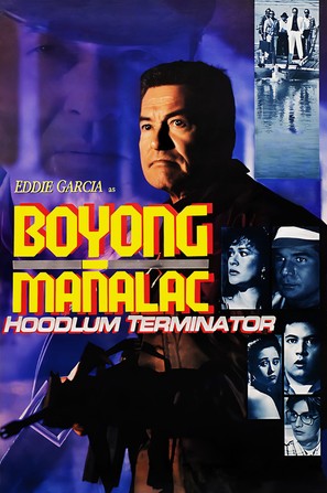 Boyong Ma&ntilde;alac: Hoodlum Terminator - Philippine Movie Cover (thumbnail)