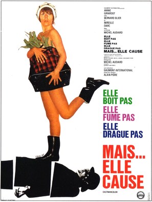 Elle boit pas, elle fume pas, elle drague pas, mais... elle cause! - French Movie Poster (thumbnail)