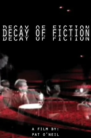 The Decay of Fiction - Movie Poster (thumbnail)