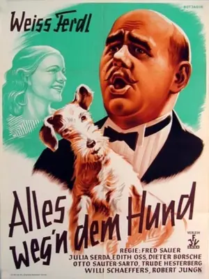 Alles weg'n dem Hund Poster