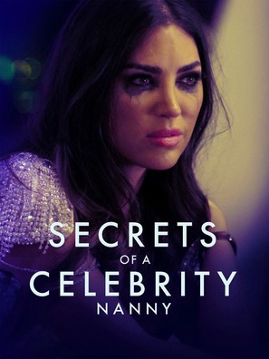 Secrets of A Celebrity Nanny - Movie Poster (thumbnail)