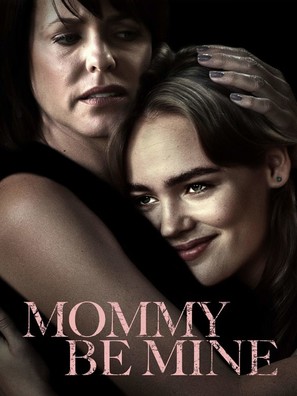 Mommy Be Mine - Video on demand movie cover (thumbnail)