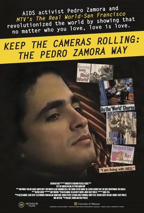 Keep the Cameras Rolling: The Pedro Zamora Way - Movie Poster (thumbnail)