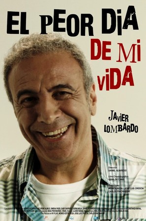 El Peor Dia de Mi Vida - Argentinian Movie Poster (thumbnail)