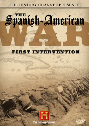 The Spanish-American War: First Intervention Cover
