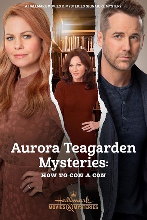 &quot;Aurora Teagarden Mysteries&quot; Aurora Teagarden Mysteries: How to Con A Con - Movie Poster (thumbnail)