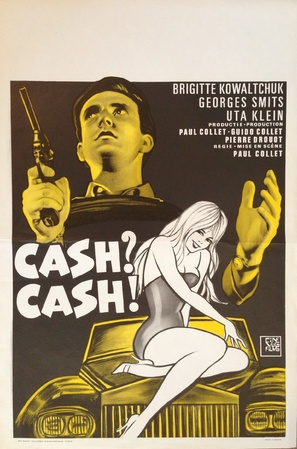 Cash? Cash! - Belgian Movie Poster (thumbnail)