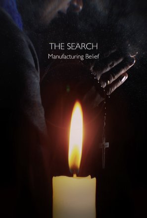 The Search - Manufacturing Belief - Canadian Movie Cover (thumbnail)