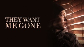 They Want Me Gone - poster (thumbnail)