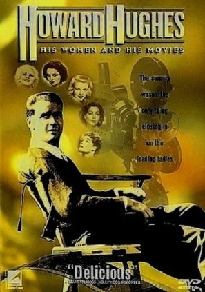 Howard Hughes: His Women and His Movies - DVD movie cover (thumbnail)