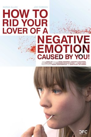 How to Rid Your Lover of a Negative Emotion Caused by You! - Canadian Movie Poster (thumbnail)