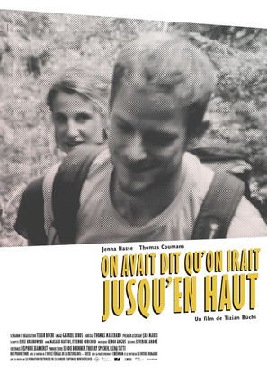 On avait dit qu&#039;on irait jusqu&#039;en haut - Swiss Movie Poster (thumbnail)