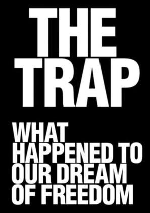 The Trap: What Happened to Our Dream of Freedom - Logo (thumbnail)