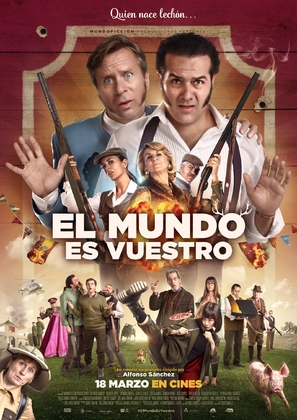 El mundo es vuestro - Spanish Movie Poster (thumbnail)