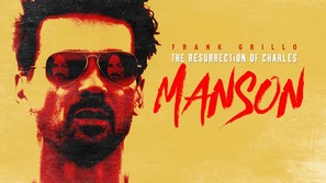 The Resurrection of Charles Manson - poster (thumbnail)
