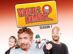 &quot;World&#039;s Dumbest&quot; - Video on demand movie cover (thumbnail)