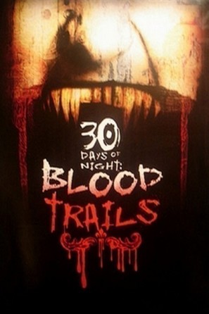 30 Days of Night: Blood Trails - Movie Cover (thumbnail)